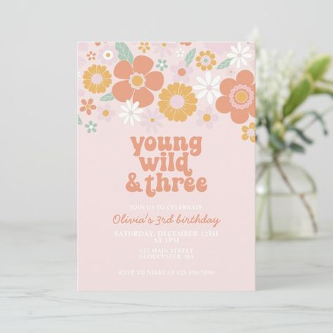 Retro Young Wild Three Floral 3rd birthday Invitation | Zazzle Three Year Old Birthday Party Theme, Wild And Three Birthday Party, Three Birthday Party, Young Wild And Three Birthday, 3rd Birthday Party For Girls, 3rd Birthday Invitation, Floral First Birthday, Third Birthday Girl, Hippie Birthday Party