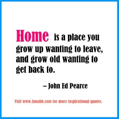 Quotes and sayings about home-Home is a place you grow up wanting to leave, and grow old wanting to get back to. Follow us on pinterest at https://www.pinterest.com/bmabh/ for more awesome quotes. Hometown Quotes, Leaving Home Quotes, Fascinating Quotes, Health Quotes Inspirational, Proverbs Quotes, Quotes Inspirational Positive, Home Quotes And Sayings, Inspiring Quotes About Life, Lyric Quotes