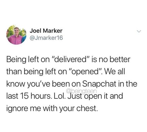 Left On Opened Snapchat, Left On Opened, Left On Delivered Quotes, Delivered Quotes, Left On Delivered, Quotes Snapchat, About Snapchat, Snapchat Quotes, Nice People