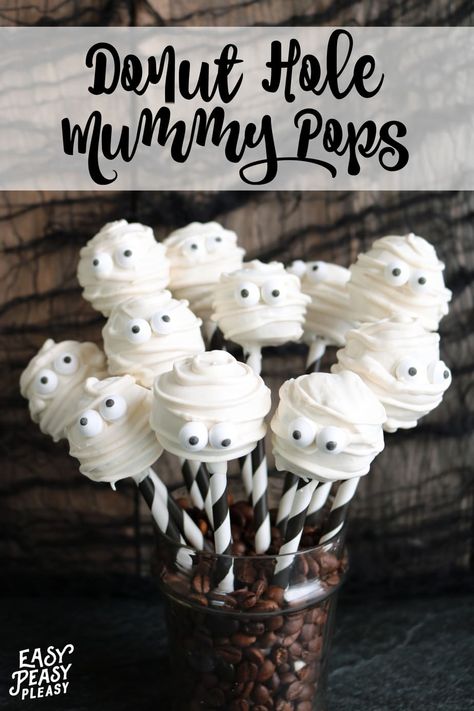 Donut Hole Mummy Pops Using Only 4 Ingredients - Easy Peasy Pleasy Donut Hole Cake Pops, Cake Pop Holder, Mummy Recipes, Baked Dessert, Peanut Butter Pumpkin, Peanut Butter Pretzel, Halloween Food Treats, Donut Holes, Candy Sticks