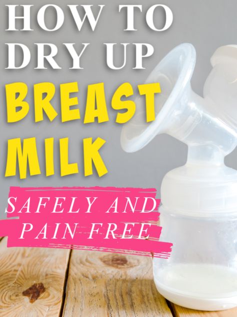 How to Dry Up Milk Supply: Everything You Need to Know Dry Up Milk Supply, Breastfeeding Mom, Baby Checklist, Baby Kicking, Pumping Moms, Baby Sleep Problems, Power Foods, Breast Pump, Milk Supply