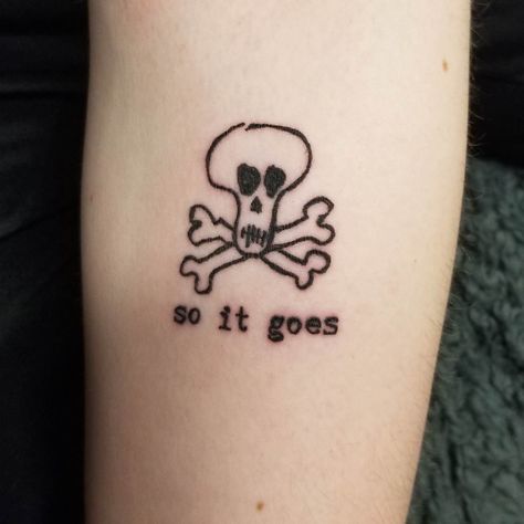 So It Goes by Todd Bruce at Chameleon Ink Bellingham WA So It Goes Tattoo, Go Tattoo, Medical Questions, Prison Tattoos, R Tattoo, Tattoo Photos, Best Artist, Tattoo Drawings, Flash Tattoo