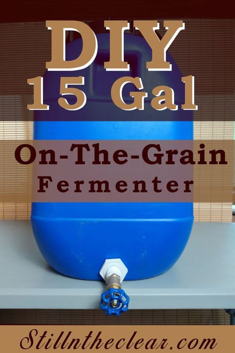 15 gallon fermenter for making moonshine Moonshine Still Plans, Homemade Whiskey, Moonshine Whiskey, Home Distilling, Distilling Equipment, Distilling Alcohol, How To Make Moonshine, Whiskey Still, Homemade Alcohol