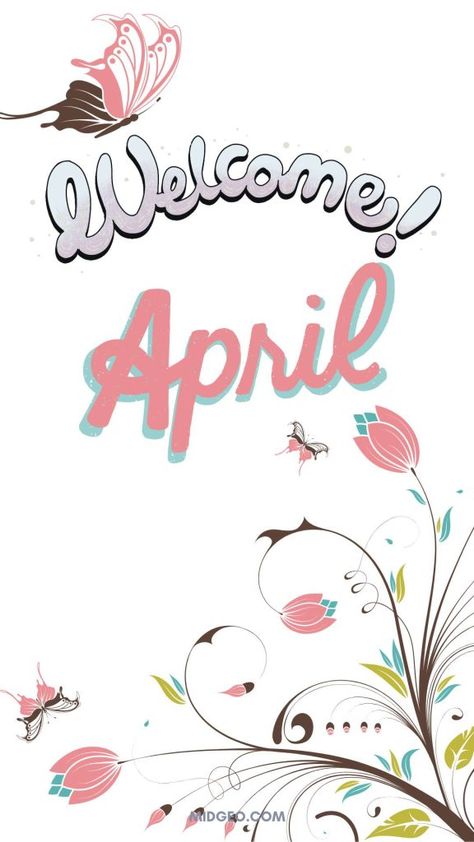 Welcome April Wallpaper, April New Month Quotes, Welcome April Quotes, Hello April Quotes, Goodbye March, April Images, Welcome April, April Quotes, New Month Quotes