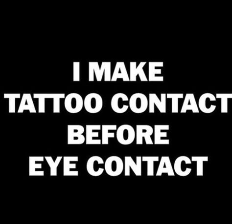 Artist Quotes Funny, Tattoo Artist Quotes, Funny Tattoo Quotes, Ink Quotes, Tattoo Memes, Make Tattoo, Matthew Daddario, Artist Quotes, Funny Tattoos