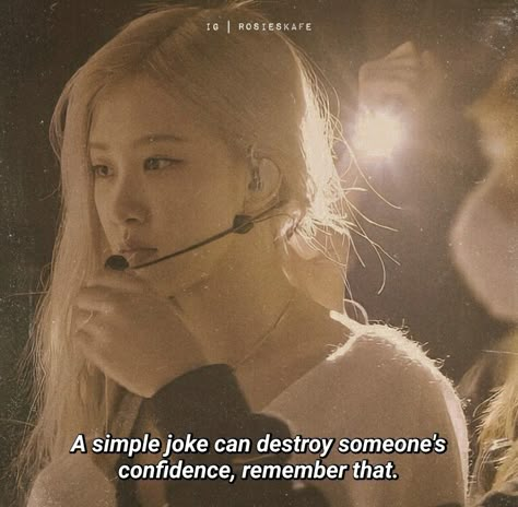 Blackpink Quotes, Rosé Ig, Confidence, Quotes