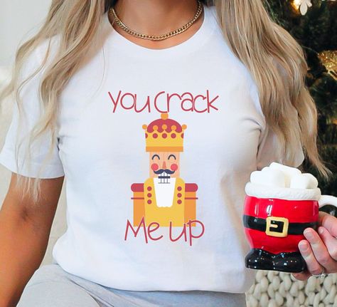 Nutcracker Shirt Ideas, Son Of A Nutcracker Shirt, Funny Nutcracker Shirts, Nutcracker Tshirt Designs, Funny Nutcracker, Nutcracker Ballet Shirts, Christmas Crew Neck Top With Funny Print, Nutcracker Shirt, Ballet Shirts