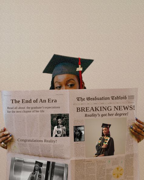 Headlines today: she did it!🎓📰 #GraduATE 📸: @_a.lens Newspaper Graduation Announcement, End Of An Era, Next Chapter, Breaking News, Reading