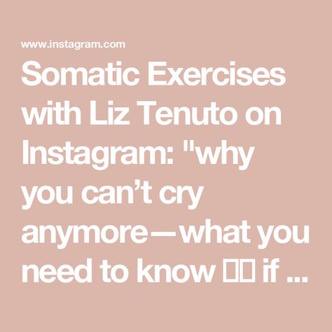 Somatic Exercises with Liz Tenuto on Instagram: "why you can’t cry anymore—what you need to know 👇🏼  if you’ve been through a lot of trauma over a prolonged period of time, your emotions, your body & your nervous system can start to shutdown 🥹  this isn’t your fault! it is an automatic, physiological reaction to the amount of trauma you’ve gone through 😮‍💨  your emotions, your body, & your nervous system start to shutdown in an effort to protect you from experiencing more trauma & stress 🥹  (this is called dorsal vagal shutdown) 🙌🏼  your dorsal vagus nerve is responsible for your “rest and digest” state ✨  when it shuts down, it leads to a cascade of physical and emotional responses like:  ✨numbness or tingling in your limbs ✨long-term unexplained pain  ✨gut issues ✨lightheadedness Dorsal Vagal, Rest And Digest, Emotionally Stable, Cant Cry, Somatic Exercises, Gut Issues, Feeling Disconnected, Parasympathetic Nervous System, Feel Stuck