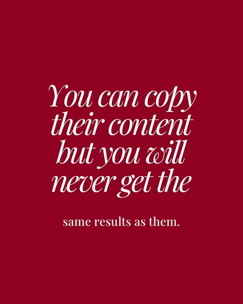 You can copy them but… you will never get their results. Saving posts for inspo. Copying templates. Copying captions word for word. Using the same hook & trending audio. These are not promises to success. They won’t guarantee anything. You will have better luck just being yourself. Don’t rip off another creator. Make your own content please!!! If you really just don’t have time or don’t know what to post, that’s a sign you need help. Let me help. Comment down below “START” to learn mo... When They Copy Everything You Do, They Can Copy You Quotes, When Someone Copies You Quotes, You Can Copy Me But You Will Never Be Me, Don't Copy Me Quotes, Copying Me Quotes, Copying Quotes, Stop Copying Me, Social Media Advice