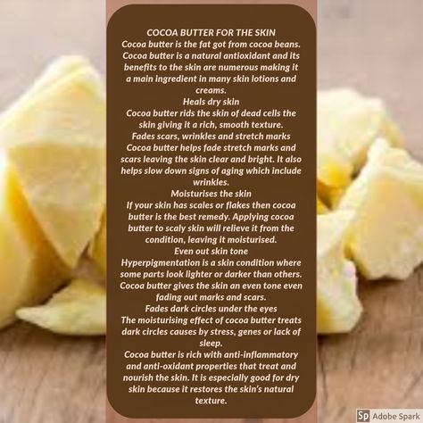 Cocoa Butter Benefits, Skin Tan Removal, Cocoa Butter Lotion, Diy Lotions, Soap Benefits, Earth Magic, Skin Facts, Natural Skin Care Ingredients, Healing Dry Skin