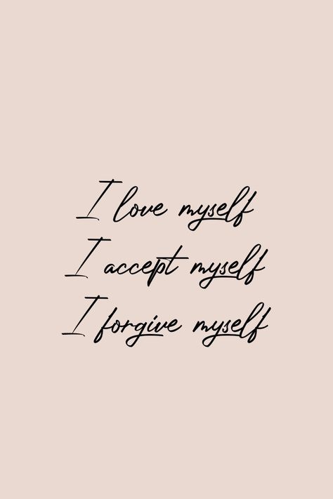 Forgiveness Vision Board, Love Yourself Vision Board, I Love Myself Symbol, Love Myself Aethstetic, Selflove Pictures, Selfcare Vision Board, Obsessed With Myself, Choose Me Quotes, I Accept Myself