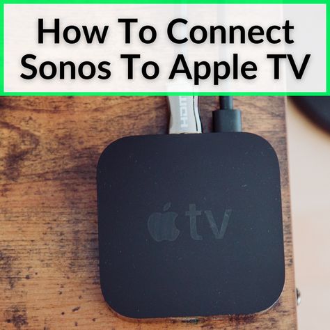 Figuring out how to connect Sonos to Apple TV was surprisingly easy. There are two main criteria. One is that you need to update your app to the new version of... Sonos Speakers, Sonos One, Apple Home, Mac Computer, Record Player, Kit Homes, New Version, Sound Bar, Apple Products