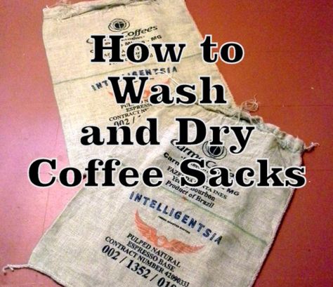 Tips for Washing and Drying Coffee Sacks Burlap coffee sacks can be used in so many DIY projects but they can often start out feeling rather stiff and perhap Coffee Bag Crafts, Coffee Bean Sacks, Burlap Coffee Bags, Coffee Bean Bags, Coffee Sacks, Burlap Projects, Sac Diy, Burlap Sacks, Burlap Bags