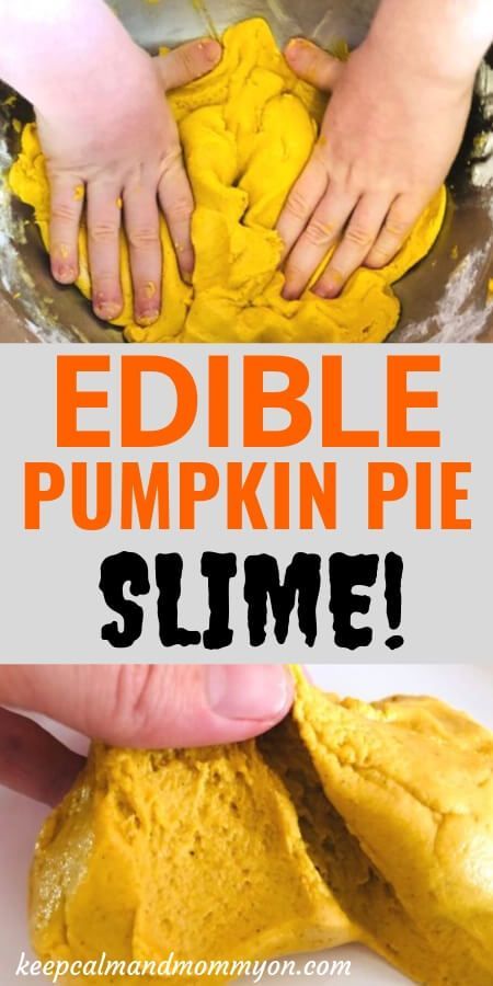 Edible Slime - Pumpkin Pie - Keep Calm And Mommy On - Edible Slime Recipe - Pumpkin Slime - Fall Slime - Edible Pumpkin Slime - Sensory Activities - Fine Motor Skills - How to Make Slime - How to Make Edible Slime Apple Pie Slime Recipe, Edible Pumpkin Playdough, Fluffy Pumpkin Slime, Fall Slime Recipe, Thanksgiving Slime For Kids, Pumpkin Slime Recipe Easy, Edible Thanksgiving Crafts For Kids, Pumpkin Pie Sensory Bin, Thanksgiving Slime