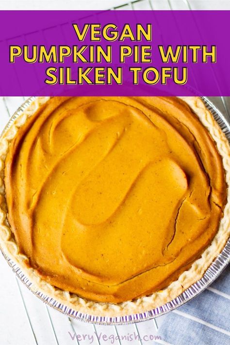 Easy Vegan Pumpkin Pie, Recipes Using Tofu, Vegan Pumpkin Pie Recipe, Vegan Pies Recipes, No Bake Pumpkin Pie, Pumpkin Pudding, Vegan Pumpkin Pie, Homemade Pumpkin Pie, Vegan Pie