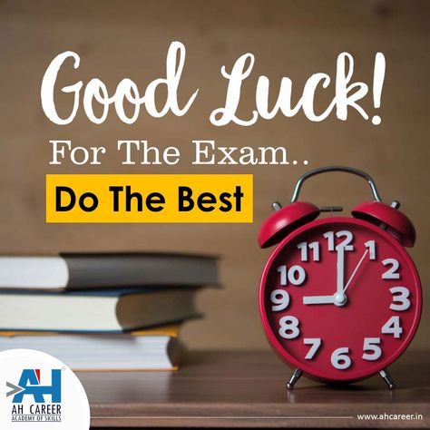 Best Wishes For Result, Best Off Luck For Exam, All Best For Exam, All The Best In Your Exams, All The Best For Board Exams, All The Best For Your Exams, All The Best Quotes For Exams Wishes, Best Of Luck For Exams Student, Goodluck Message For Exam Aesthetic