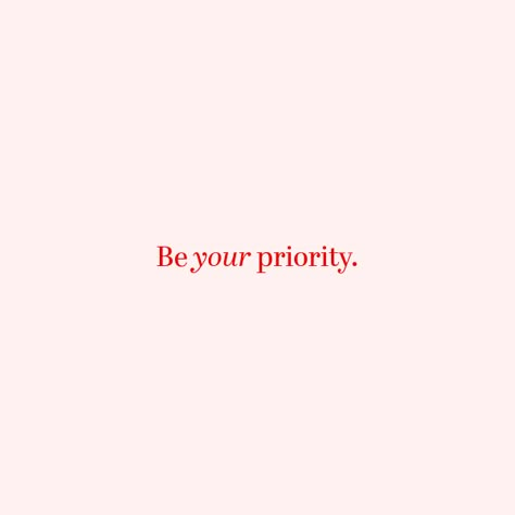 BE YOUR PRIORITY. 💖 TAKE CARE OF YOURSELF, HONOR YOUR NEEDS, AND MAKE YOUR WELL-BEING NON-NEGOTIABLE. SAVE THIS AS A REMINDER TO CHOOSE YOURSELF FIRST. Quotes Put Yourself First, Less Posting More Living Quotes, Be You Not Them Quote, Self Care Priority Quote, Table For One Quotes, Taking Care Of Yourself Vision Board, I Am My Priority Quotes, Your Approved, Allow Yourself To Be A Beginner