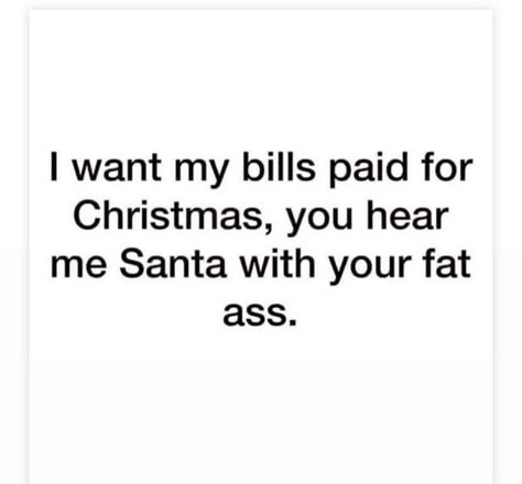 December Memes Funny, Christmas Humor Quotes, Funny Christmas Quotes Humor, Inappropriate Christmas Humor, Sarcastic Christmas Quotes, Sarcastic One Liners, Sarcastic Christmas, Christmas Memes, Weird Words