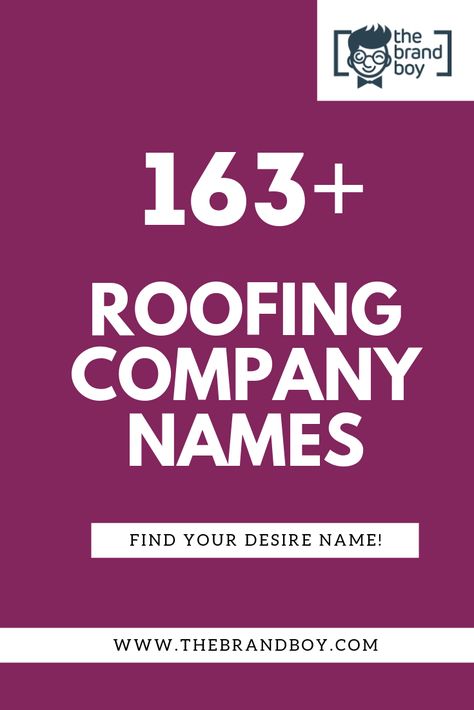 Roofing Company Names, Video Infographic, Company Names Ideas, Company Name Ideas, Roofing Business, Best Roofing, Movie Production, The Best Perfume, Next Brand