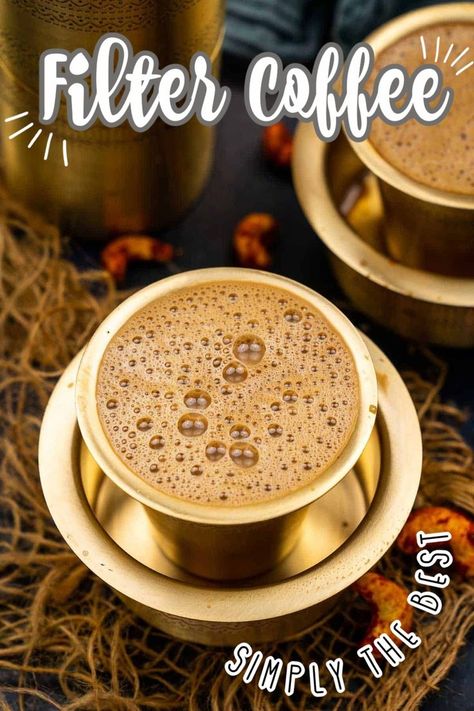 Filter Coffee Indian, South Indian Filter Coffee, South Indian Snacks, Indian Food Photography, Indian Coffee, Breakfast Photography, Milk And Sugar, Chai Recipe, Coffee Today