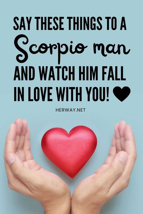 If you want to keep him around, you have to tell a Scorpio man what a Scorpio man wants to hear! Here are 15 lines to melt his heart. Scorpio Men In Love, Scorpio Men Dating, Scorpio Dates, Scorpio Relationships, Facts About Guys, Scorpio Man, Scorpio Love, Scorpio Zodiac Facts, Scorpio Horoscope