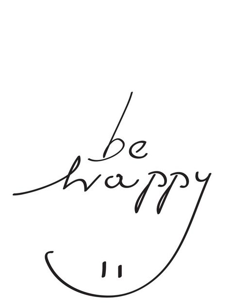 be happy Ayat Alkitab, Visual Statements, Journal Inspiration, Happy Quotes, The Words, Be Happy, Handwriting, Words Quotes, Wise Words