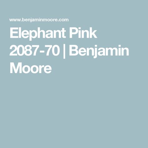 Elephant Pink 2087-70 | Benjamin Moore Mediterranean Boho, Exterior Wood Stain, Exterior Stain, Spa Interior, House Color Palettes, Wood Stain Colors, Family Coloring, House Color Schemes, Contemporary Cottage