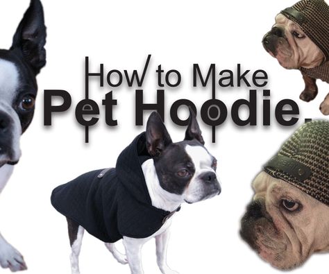 Dog Hoodie Diy, Dog Jacket Diy, Sew Dog Clothes, Dog Shirt Pattern, Diy Dog Sweater, Big Dog Clothes, Puppy Jacket, Dog Coat Pattern, Fleece Dog Coat