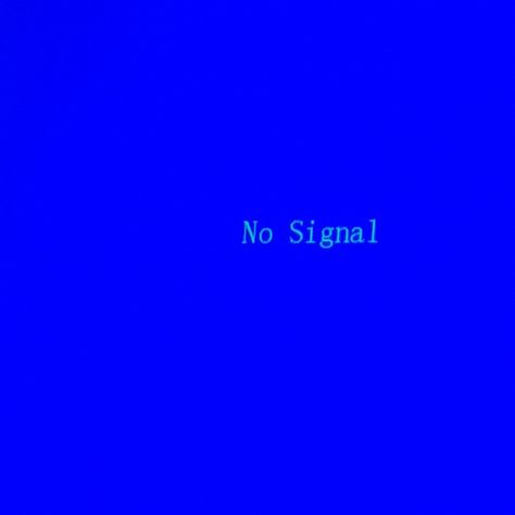 Blue Error Screen, Tv Error Screen, Error Screen, No Signal, Blue Screen, Old Tv, In The Flesh, Blue Aesthetic, Screen Tv