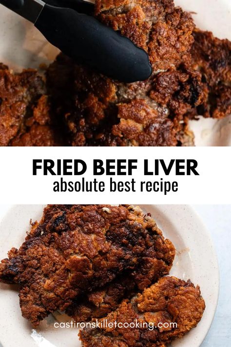 Leftover Liver Recipes, How To Prepare Beef Liver, How To Cook Beef Liver, Beef Liver Recipes How To Cook, Liver Recipes Beef, Fried Beef Liver, Cast Iron Skillet Dinner, Beef Liver Recipes, Beef Liver And Onions Recipe