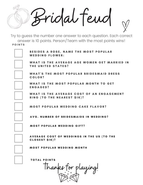 Bride Feud Game is a fun game for bridal showers, wedding showers, bachelorette parties.  Bridal Shower Game fun. Who knows the most about weddings? Comes with the digital files for the game and the answers too. INCLUDED PDF in formats: 8.5 x 11 inches JPG in formats: 8.5 x 11 inches 1. Purchase 2. Download the Digital Files 3. Print at home or in-store 4. Trim as Needed IMPORTANT! Instant downloads are digitally delivered through Etsy once payment is confirmed. It is available to download , AS Bride Shower Games, Bridal Party Games, Bridal Shower Inspo, Wedding Game, Fun Bridal Shower Games, Bridal Shower Activities, Bridal Shower Planning, Bridal Games, Bride Shower