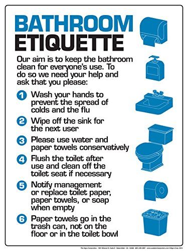 I like this image, and I think it should be posted in all public restrooms. More people need to know bathroom etiquette. It is irritating when people are not concerned about the people who use the restroom after them. A pet peeve of mine is the overuse of paper,  a big water mess on the sink board, and urine on the toilet seat. Office Kitchen Etiquette, Toilet Etiquette, Ra Door Tags, Rules For Men, Office Etiquette, Toilet Quotes, Bathroom Etiquette, Toilet Signage, Bathroom Signage