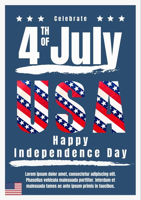 This is a designer-crafted, eye-catching Posters template that earns you more attention and feedback. Happy Independence Day Usa, Celebration Poster, Professional Poster, Independence Day Celebration, American Colonies, Online Library, Poster Designs, Poster Maker, Happy Independence