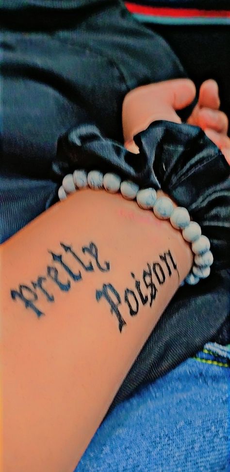 Pretty Little Poison Tattoo, Pretty Poison Tattoo, Poison Tattoo, Pretty Poison, Pattern Tattoo, Tattoo Quotes, Tatting, Art Ideas, Tattoo Ideas