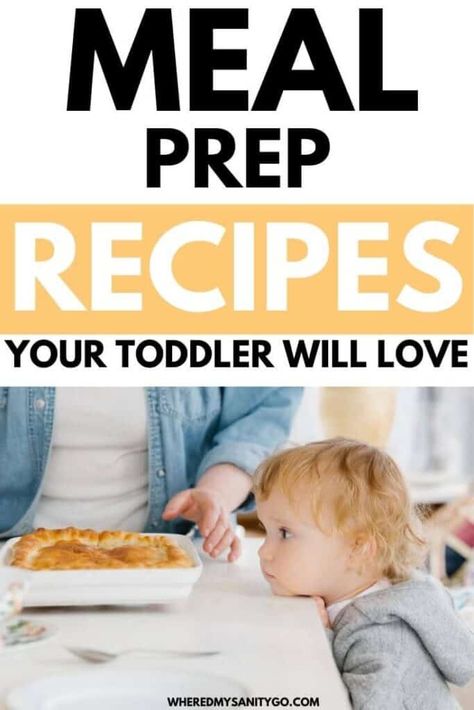 Toddler Meal Prep Recipes Your Little One Will Love Toddler Meal Prep, Meal Plan For Toddlers, Toddler Friendly Meals, Peanut Butter Energy Balls, Baby Lunch, Toddler Proofing, Easy Breakfast Options, Banana Oatmeal Pancakes, Baby & Toddler Food