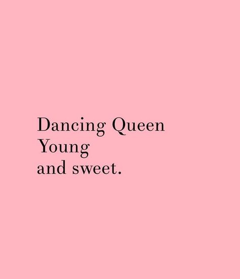 Dancing Queen Aesthetic Wallpaper, Dancing Queen Quotes, You Are The Dancing Queen, Pink Dance Aesthetic, Dancing Queen Wallpaper, Dance Wallpaper Aesthetic, Dancing Queen Tattoo, Dancing Queen Aesthetic, Dance Aesthetic Wallpaper