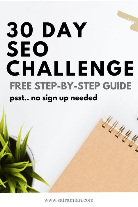 30 Day SEO Challenge Seo Tutorial, Seo For Beginners, Seo Guide, Learn Seo, Pinterest Seo, On Page Seo, Seo Website, Marketing Online, Search Engine Optimization Seo