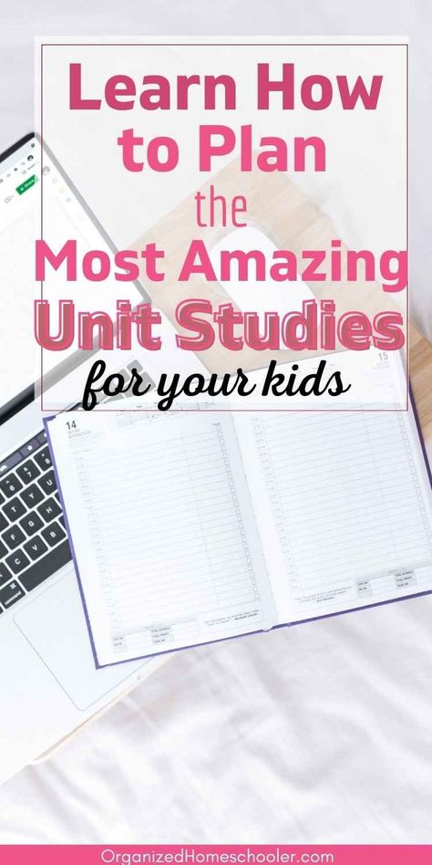 Learn how to build fantastic unit studies for your homeschool kids with this unit study planner guideAn easy to implement plan will make creating personalized fun and engaging unit studies a breeze How To Organize Unit Studies, Unit Study Planner, Eclectic Homeschooling, Study Planner Free, Homeschool Binder, Unit Studies Homeschool, Homeschool Middle School, Free Homeschool Curriculum, Study Related