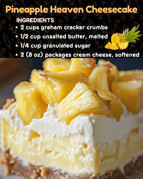 Pineapple Heaven Cheesecake Desserts That Go With Seafood, Pineapple Heaven Cheesecake, Pineapple Heaven Cake, No Bake Pineapple Dream Dessert, Honeybun Cheesecake, Baked Apple Fritters, Hawaiian Banana Bread, Pineapple Dream Dessert, Pineapple Cheesecake