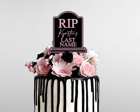 RIP Last Name Tombstone Bachelorette Cake Topper • Cut from premium black acrylic• Laser and paint filled in your choice of color Rip To Her Last Name Theme, Rip To Her Last Name Bachelorette, Rip To My Last Name Bachelorette, Madeline Party, Diy Bachelorette, Bachelorette Cake, Engaged Af, Gothic Party, Diy Bachelorette Party