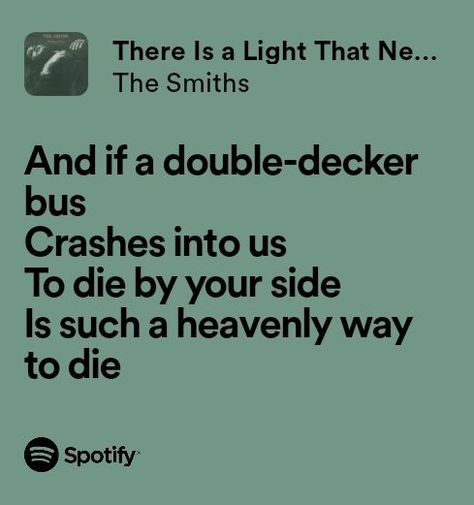 And If A Double Decker Bus, And If A Double Decker Bus The Smiths, The Smiths Lyrics, Random Lyrics, Black Cat Anime, Music Vibes, Decker Bus, Cat Anime, Double Decker Bus