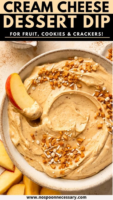 Dips To Go With Cinnamon Chips, Cinnamon Cream Cheese Dip, Cream Cheese Dessert Dips, Whipped Cream Cheese Dip, Cream Cheese Dessert Dip, Dip For Cookies, Sweet Dip Recipes, Apple Dip With Cream Cheese, Cream Cheese Dip Recipes