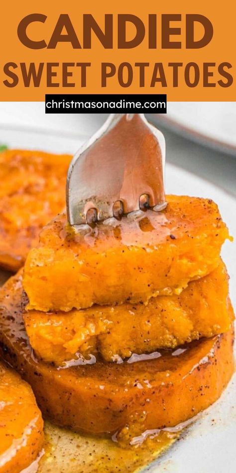 Homemade Candied Sweet Potatoes is the perfect Christmas dinner side dish. These sweet potatoes cook up soft, buttery and so delicious. They are always cooked to perfection and a family favorite side dish. They are sweet, buttery, creamy and always have the best flavor. #christmasonadime #candiedsweetpotatoes #sweetpotatoes #sidedish #christmas Candied Sweet Potato Recipes, Christmas Dinner Side Dishes, Christmas Dinner Sides, Perfect Christmas Dinner, Fall Recipes Pumpkin, Candied Sweet Potatoes, Dinner Side, Thanksgiving Recipes Side Dishes, Thanksgiving Food Desserts