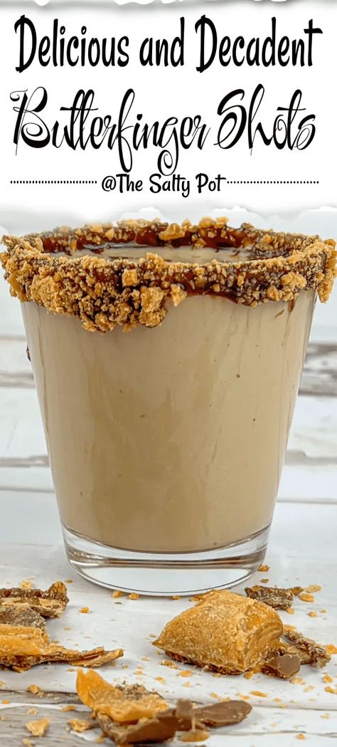 Butter Pecan Shots, Butterfinger Pudding Shots, Buttershots Shots, Liquid Butterfinger, Buttershots Recipes, Dave And Busters Drink Recipes, Butterfinger Hot Chocolate, Liquid Butterfinger Drink, Butterfinger Shots Tipsy Bartender