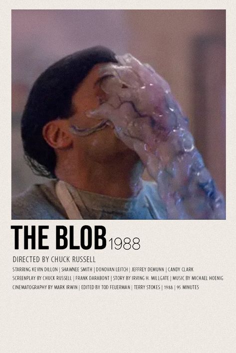 The Blob 1988 minimalist poster The Blob Movie 1988, Jeffrey Demunn, Shawnee Smith, The Blob, 80s Horror, Sci Fi Horror, Movie List, Minimalist Poster, Horror Films