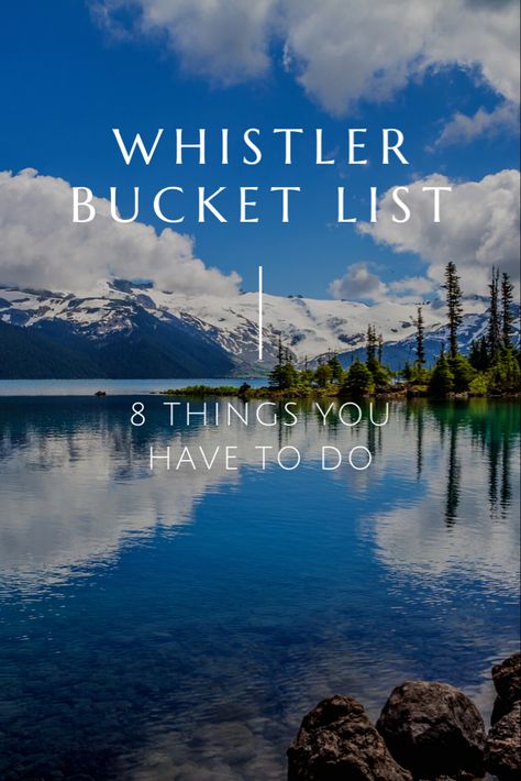 Things To Do In Whistler Canada Summer, Best Things To Do In Vancouver Canada, Whistler Canada Fall, Things To Do In Vancouver Canada, Whistler Canada Winter, Blackcomb Whistler, Whistler Canada Summer, Columbia Trip, Canada Whistler