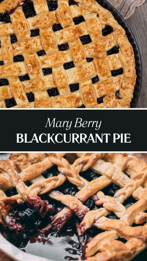 Mary Berry Blackcurrant Pie Black Currant Pie, Famous Pie Recipes, Currant Cake Recipe, Marry Berry Recipes, Black Currant Cake, Black Currant Recipes, Mary Berry Cakes, Currant Cake, Currant Recipes