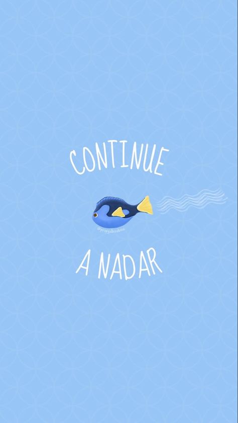 Dory Tattoo, Cool Animal Tattoos, Continue A Nadar, Ipad Picture, Animal Tattoo Ideas, Tiny Quotes, Blue Quotes, Disney Paintings, Feel Good Quotes