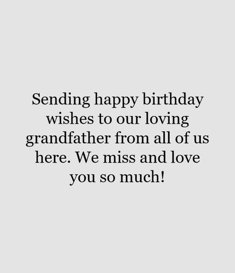 57 Happy Birthday in Heaven Wishes for Grandpa Happy birthday in heaven wishes for grandpa from granddaughter  #BirthdayWishesMessages Happy Birthday Grandpa In Heaven, Happy Heavenly Birthday Grandfather, Birthday Wishes For Grandfather, Grandfather And Granddaughter, Grandpa In Heaven, Dream Quotes Inspirational, Happy Birthday Grandpa, Grandpa Quotes, Happy Heavenly Birthday